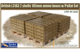 GECKO MODELS 1/35 British L31A3 2 shells 105mm ammo boxes w/Pallet Set